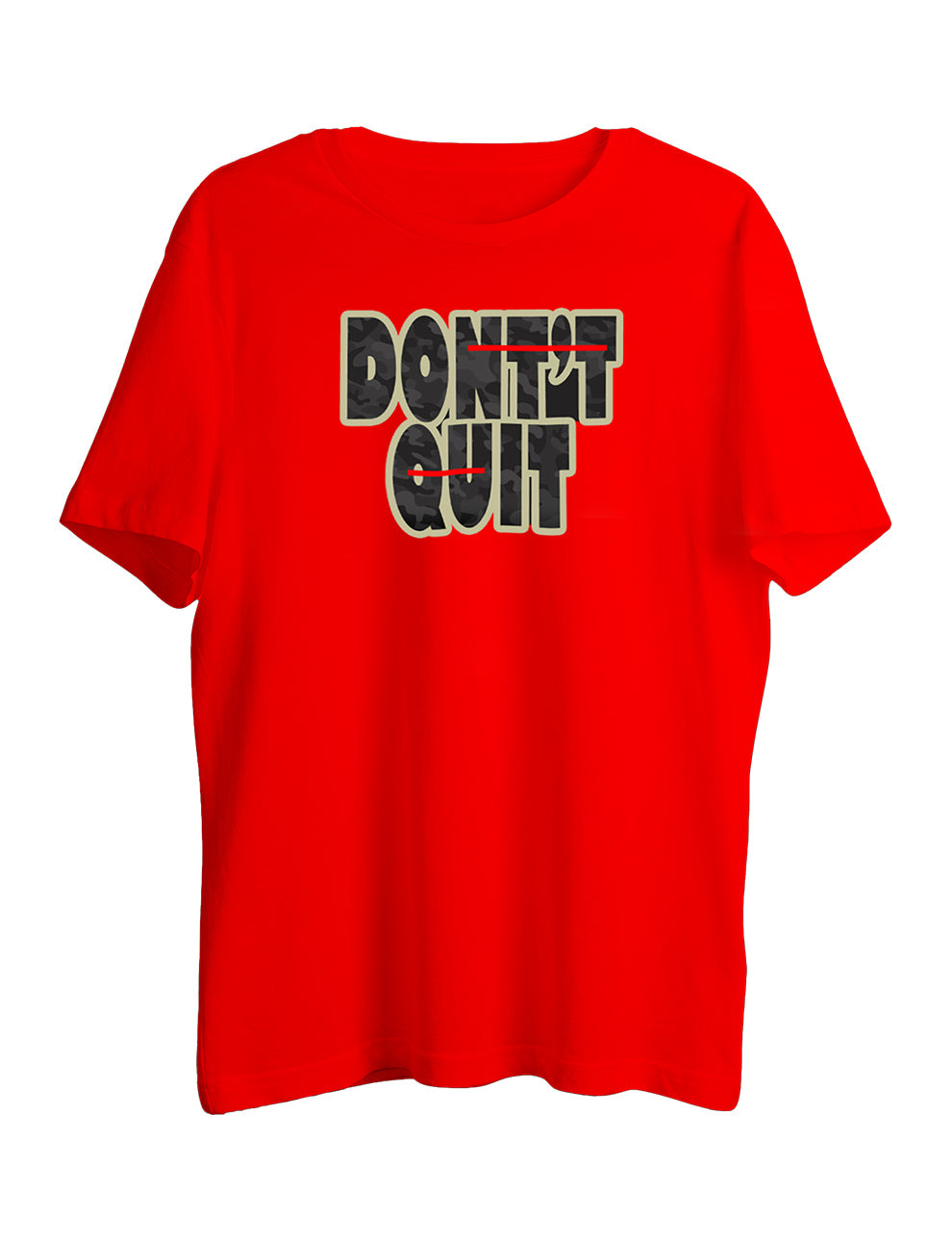 Don't Quit Half Sleeve T-Shirt - LSNX