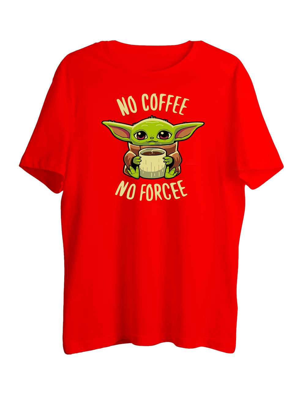 No Coffee No Forcee Half Sleeve T-Shirt - LSNX